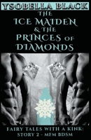 The Ice Maiden & the Princes of Diamonds B0C1YZMBQ4 Book Cover