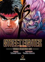 Street Fighter: The Novel: Where Strength Lies 1772940437 Book Cover