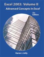 Excel 2003 Volume II: Advanced Concepts in Excel (5th Edition) 1576761487 Book Cover