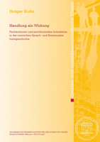 Handlung ALS Wirkung: Perlokutionen Und Perlokutionare Interaktion in Der Russischen Sprach- Und Kommunikationsgeschichte 3515131485 Book Cover