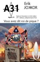 Vous avez dit roi de pique ? (A31) B084DGWML5 Book Cover