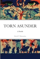 Torn Asunder 1458384799 Book Cover