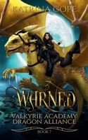 Warned 0648661369 Book Cover