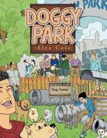 Doggy Park 1465398368 Book Cover