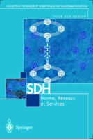 SDH Normes, Reseaux Et Services 2287596755 Book Cover