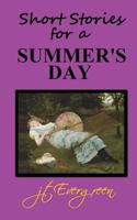 Short Stories for a Summer's Day 1983455512 Book Cover
