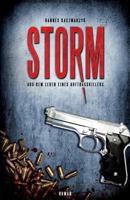 Storm - Aus dem Leben eines Auftragskillers 1493541145 Book Cover
