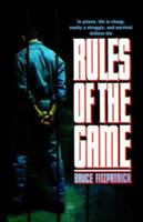 Rules of the Game 1413461034 Book Cover
