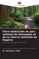 Flore médicinale du parc national de Nawegaon et de la réserve naturelle de Nagzira 6630253469 Book Cover