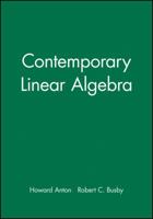 Contemporary Linear Algebra, Mathematica Technology Resource Manual 0471269395 Book Cover