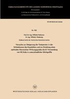 Versuche Zur Steigerung Der Temperatur in Der Schmelzzone Des Kupolofens Und Zur Erzielung Eines Optimalen Thermischen Wirkungsgrades Durch Verwendung Von Hc-Koks in Unterschiedlicher Stuckgrosse 3663038904 Book Cover
