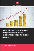 Relatórios financeiros empresariais e as exigências dos tempos atuais (Portuguese Edition) 620006721X Book Cover