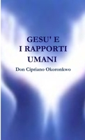 GESU' E I RAPPORTI UMANI 1326645404 Book Cover