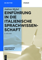 Einf�hrung in Die Italienische Sprachwissenschaft 3110400170 Book Cover