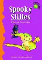 Spooky Sillies: A Book of Ghost Jokes 140480630X Book Cover