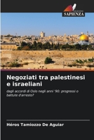 Negoziati tra palestinesi e israeliani (Italian Edition) 6206927911 Book Cover