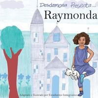 Raymonda (Desdamona presenta...) (Volume 1) 1981897844 Book Cover