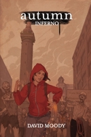 Autumn: Inferno 1739753518 Book Cover