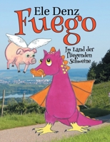 Fuego (German Edition) 3750411719 Book Cover