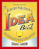 Desktop Publisher's Idea Book 0679791337 Book Cover