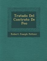 Tratado del Contrato de Pe O 128813651X Book Cover