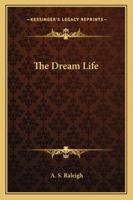 Dream Life 1417976942 Book Cover