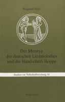 Der Metatyp Der Deutschen Liedmelodien Und Die Handschrift Hoppe 3906752984 Book Cover