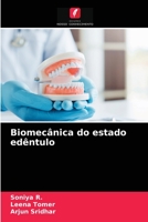 Biomecânica do estado edêntulo 620404706X Book Cover