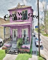 Can We Get Back? 1519671814 Book Cover