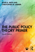 The Public Policy Theory Primer 081334381X Book Cover