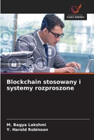 Blockchain stosowany i systemy rozproszone (Polish Edition) 6209786014 Book Cover