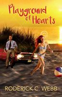 Playground of Hearts 0999248308 Book Cover