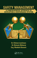 Safety Management: A Comprehensive Approach to Developing a Sustainable System 1041220979 Book Cover