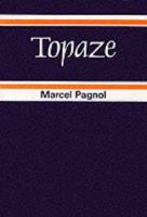 Topaze B0007DL8NS Book Cover