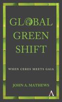 Global Green Shift: When Ceres Meets Gaia 1783086416 Book Cover