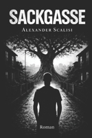 Sackgasse (German Edition) B0GXLJC7DB Book Cover