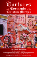 Trattato degli instrumenti di martirio e delle varie maniere di martirizzare, etc., 1286765358 Book Cover