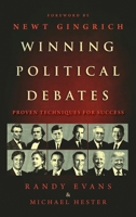 Winning Political Debates: Proven Techniques for Success 1735718009 Book Cover