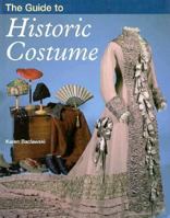 The Guide to Historic Costume 0896761371 Book Cover