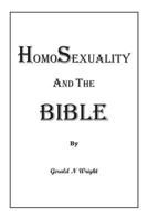 Homosexuality and the Bible 1732247188 Book Cover