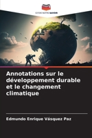 Annotations sur le développement durable et le changement climatique 6206292614 Book Cover