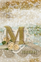 M Journal: Letter M Initial Monogram Lined Notebook - Flower and Heart Cream 1676462856 Book Cover