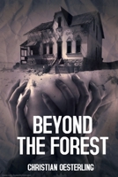 BEYOND THE FOREST 1673570011 Book Cover
