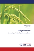 Strigolactone: Unmasking of a New Phytohormone Group 365921275X Book Cover