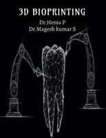 3D BIOPRINTING B0FP8WMD6C Book Cover