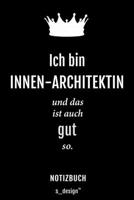 Notizbuch f�r Innen-Architekten / Innen-Architekt / Innen-Architektin: Originelle Geschenk-Idee [120 Seiten kariertes blanko Papier] 1709834978 Book Cover