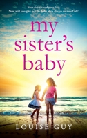 My Sister's Baby 1835331327 Book Cover