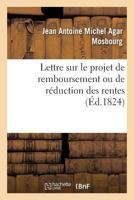 Lettre au Comte de Villèle, ministre des Finances sur le projet de remboursement 2019299712 Book Cover