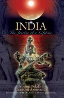 India: The Journey of a Lifetime 0595338569 Book Cover