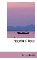 Isabella: A Novel 1179311620 Book Cover